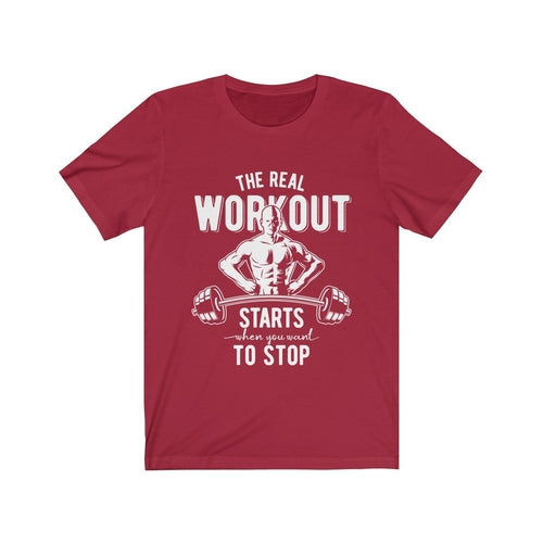 The Real Workout Unisex T-Shirt